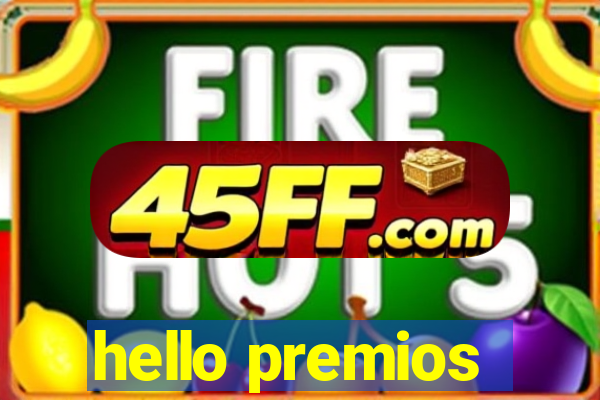 hello premios